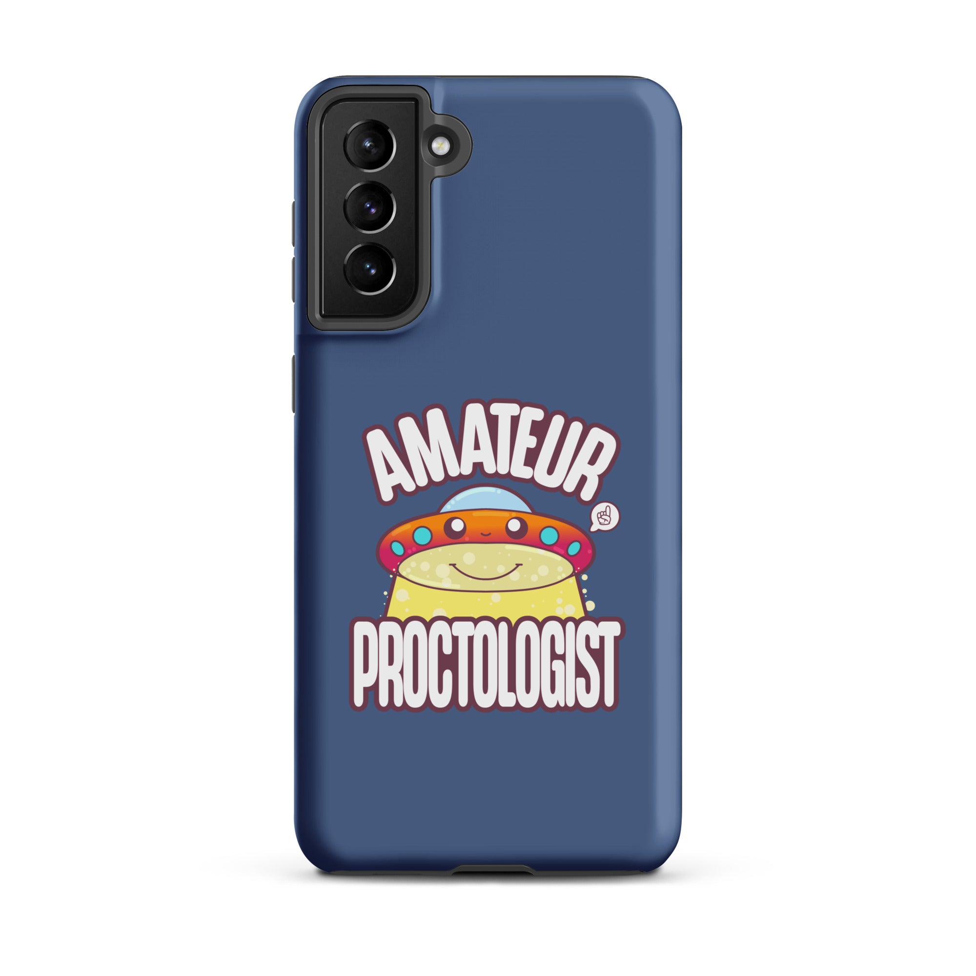 AMATEUR PROCTOLOGIST - Tough case for Samsung® - ChubbleGumLLC