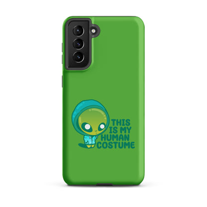 THIS IS MY HUMAN COSTUME - Tough case for Samsung® - ChubbleGumLLC