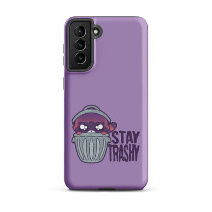 STAY TRASHY - Tough case for Samsung®