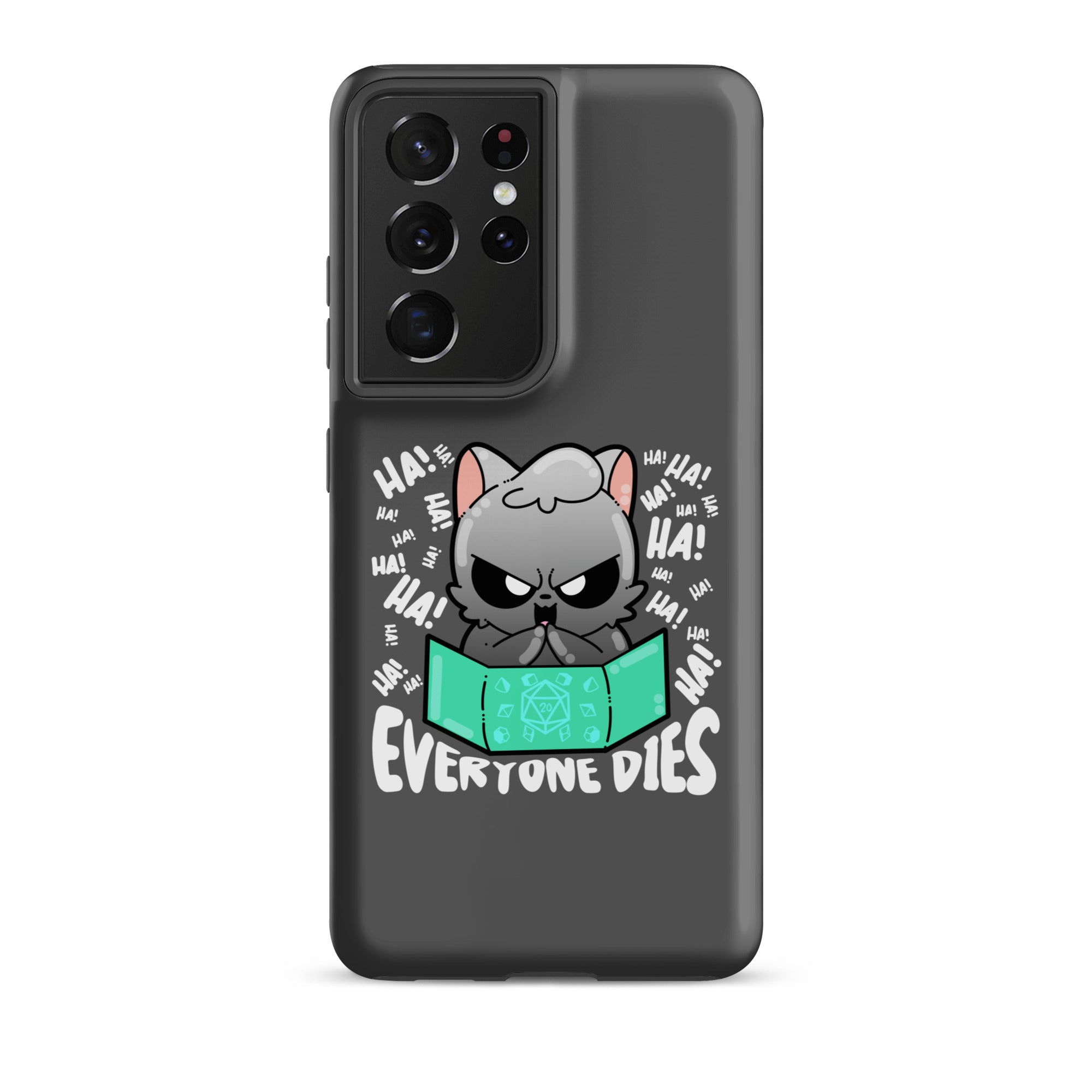 EVERYONE DIES - Tough case for Samsung® - ChubbleGumLLC