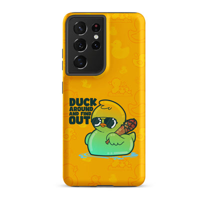 DUCK AROUND AND FIND OUT - Tough case for Samsung®