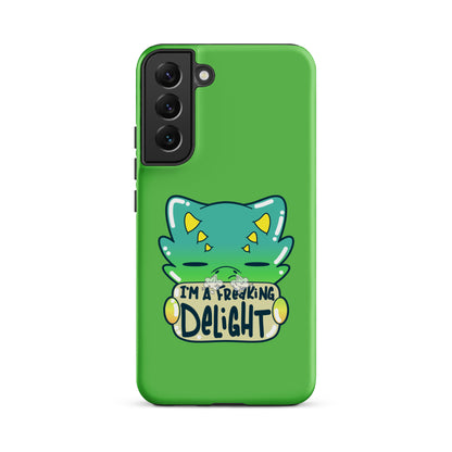 I AM A FREAKING DELIGHT - Tough case for Samsung® - ChubbleGumLLC