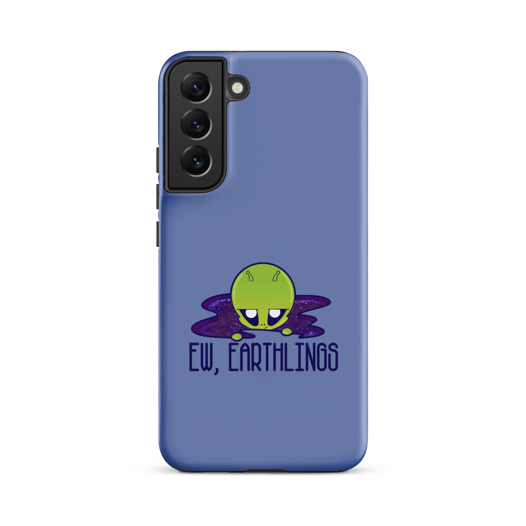 EW EARTHLINGS - Tough case for Samsung® - ChubbleGumLLC