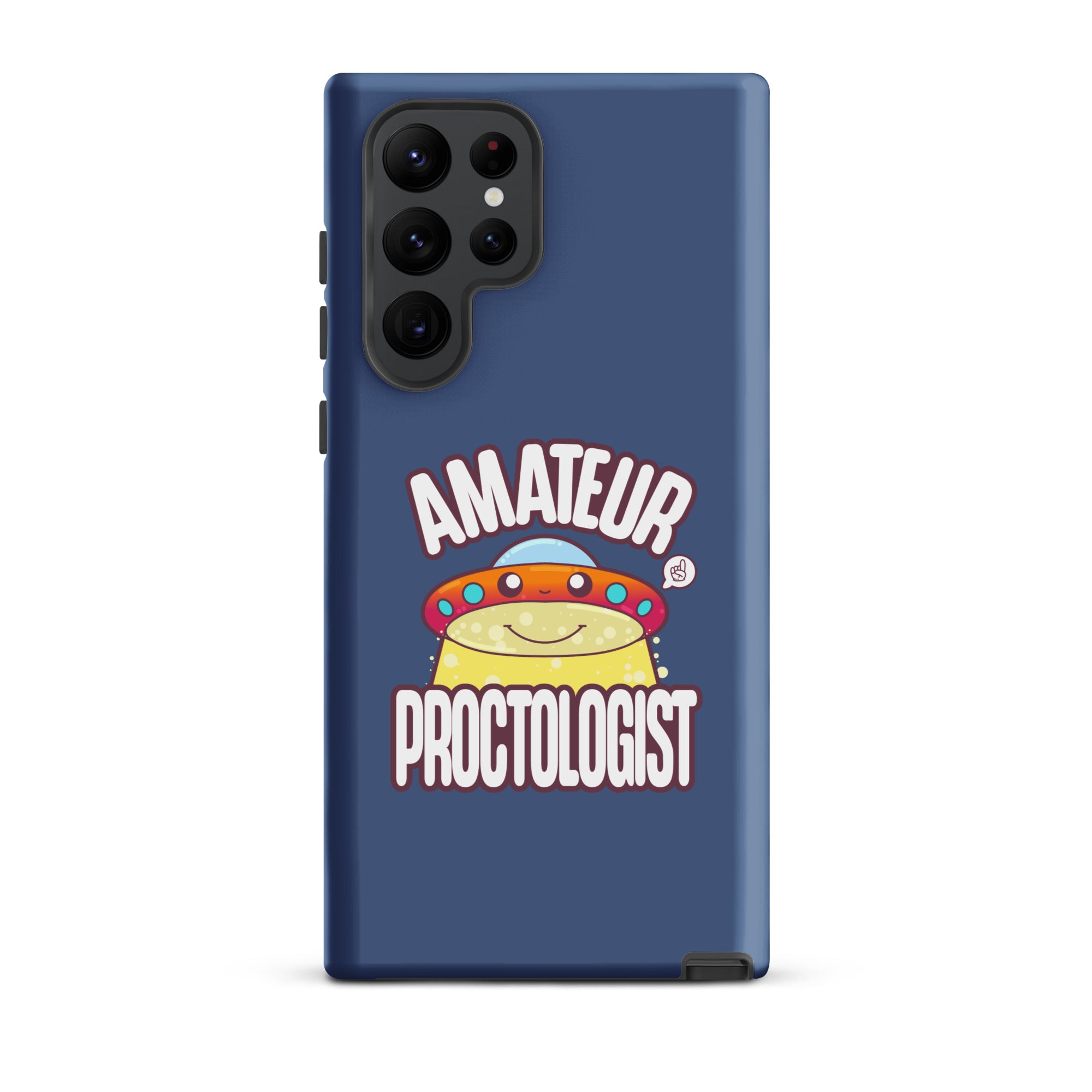 AMATEUR PROCTOLOGIST - Tough case for Samsung® - ChubbleGumLLC