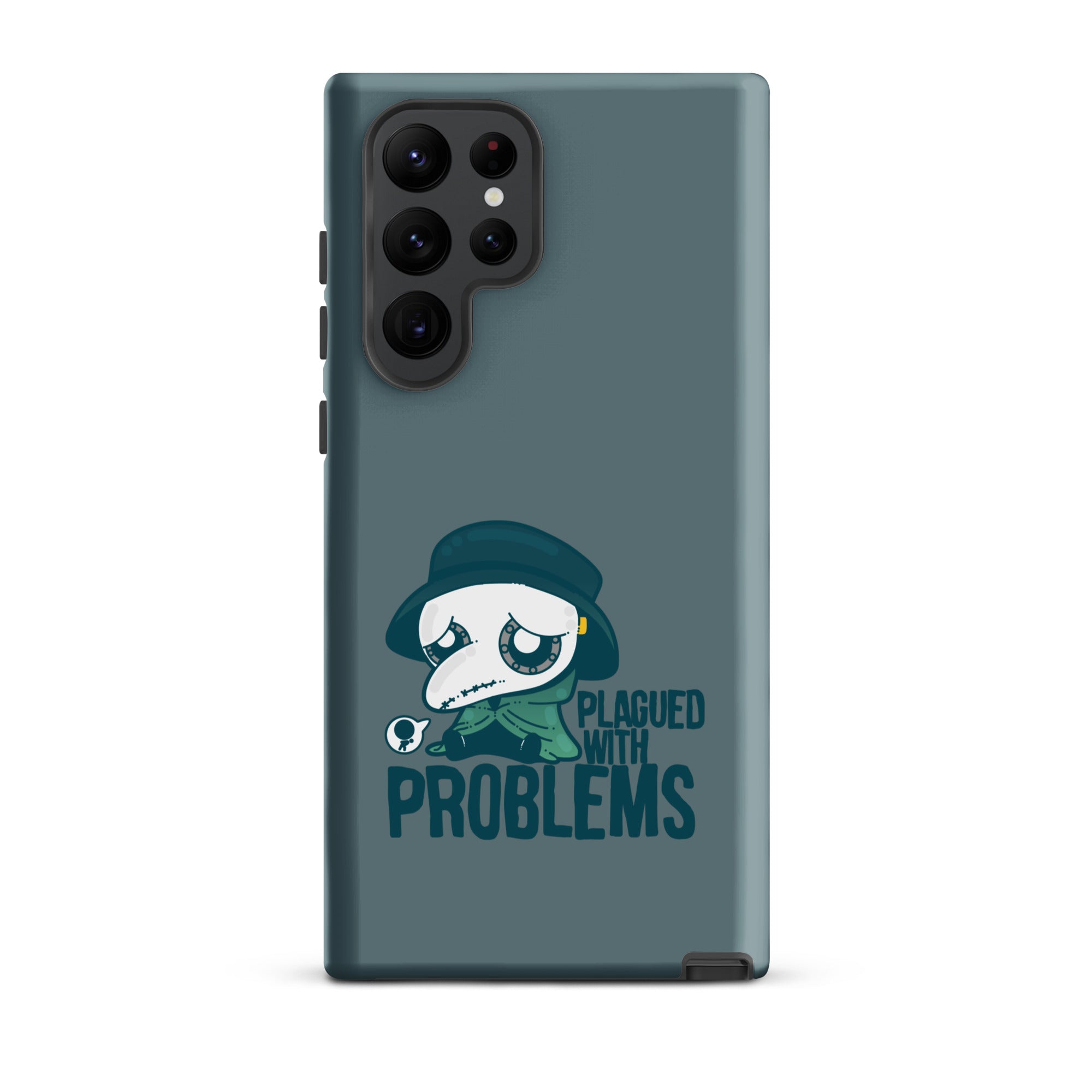 PLAGUED WITH PROBLEMS - Tough case for Samsung®