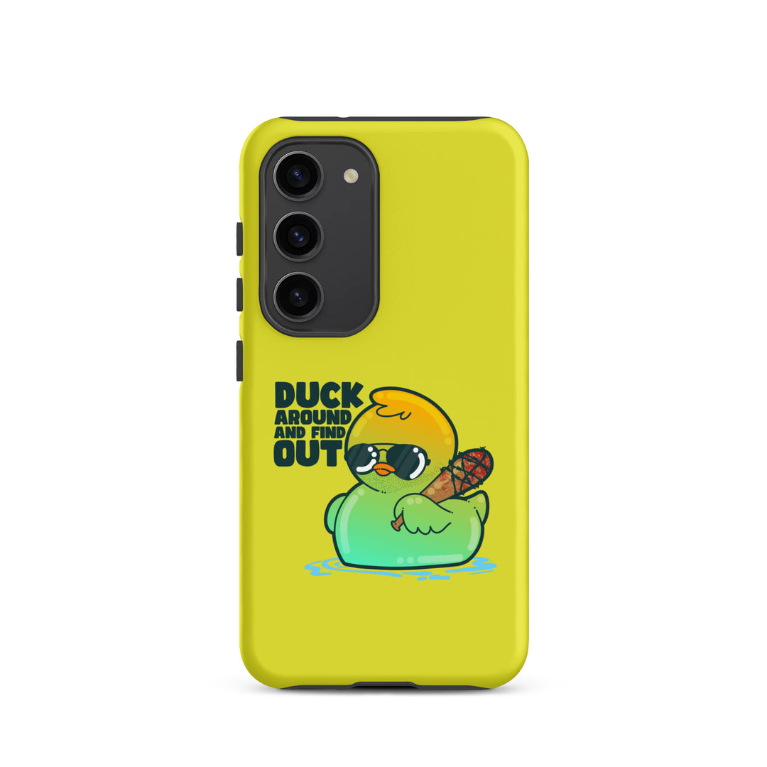 DUCK AROUND AND FIND OUT - Tough case for Samsung® - ChubbleGumLLC