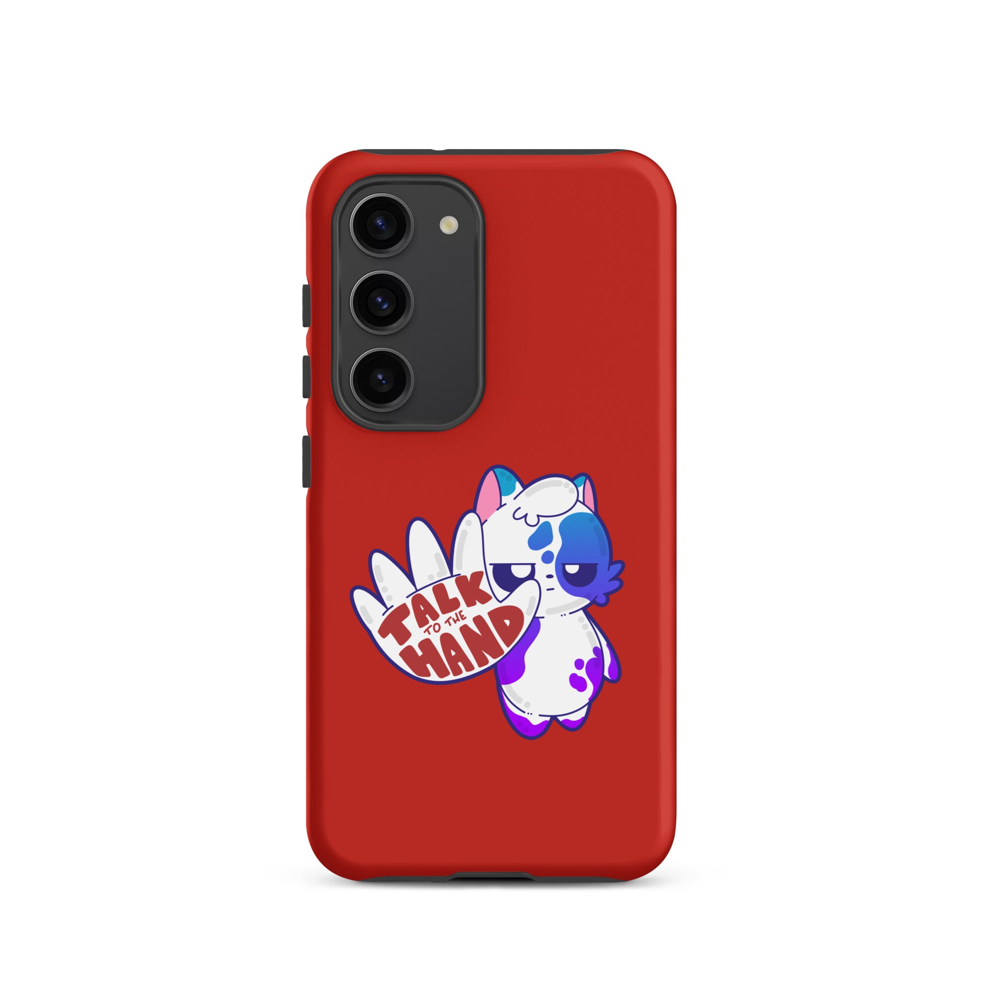 TALK TO THE HAND - Tough case for Samsung® - ChubbleGumLLC