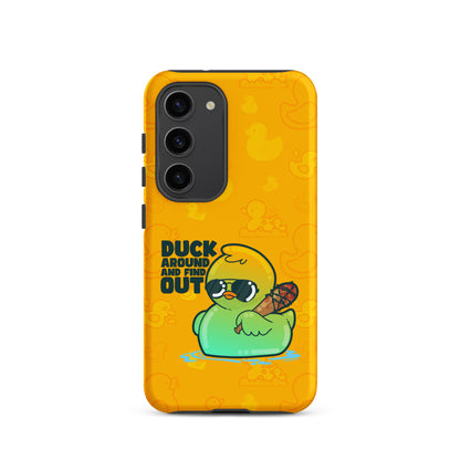 DUCK AROUND AND FIND OUT - Tough case for Samsung®