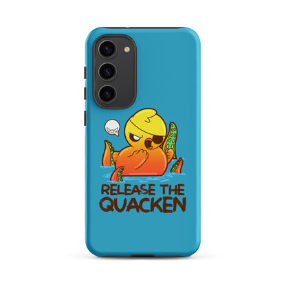 RELEASE THE QUACKEN - Tough case for Samsung® - ChubbleGumLLC