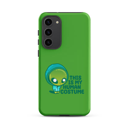 THIS IS MY HUMAN COSTUME - Tough case for Samsung® - ChubbleGumLLC