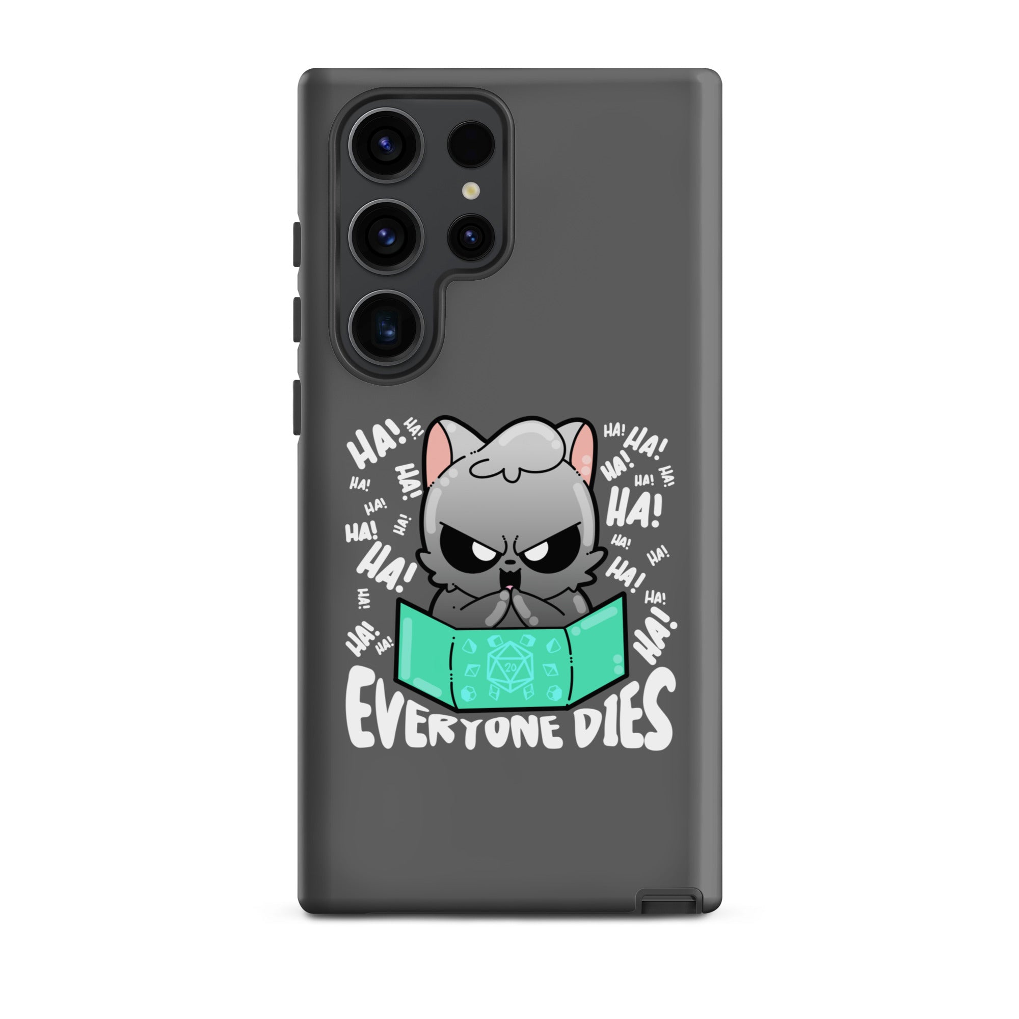 EVERYONE DIES - Tough case for Samsung® - ChubbleGumLLC