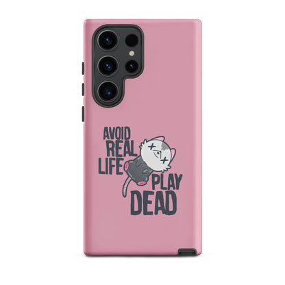 AVOID REAL LIFE PLAY DEAD - Tough case for Samsung® - ChubbleGumLLC