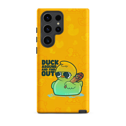 DUCK AROUND AND FIND OUT - Tough case for Samsung®