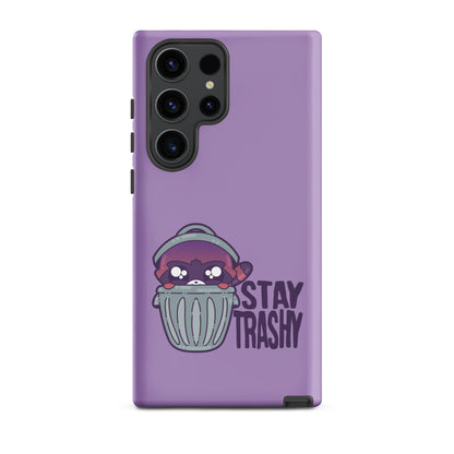 STAY TRASHY - Tough case for Samsung®