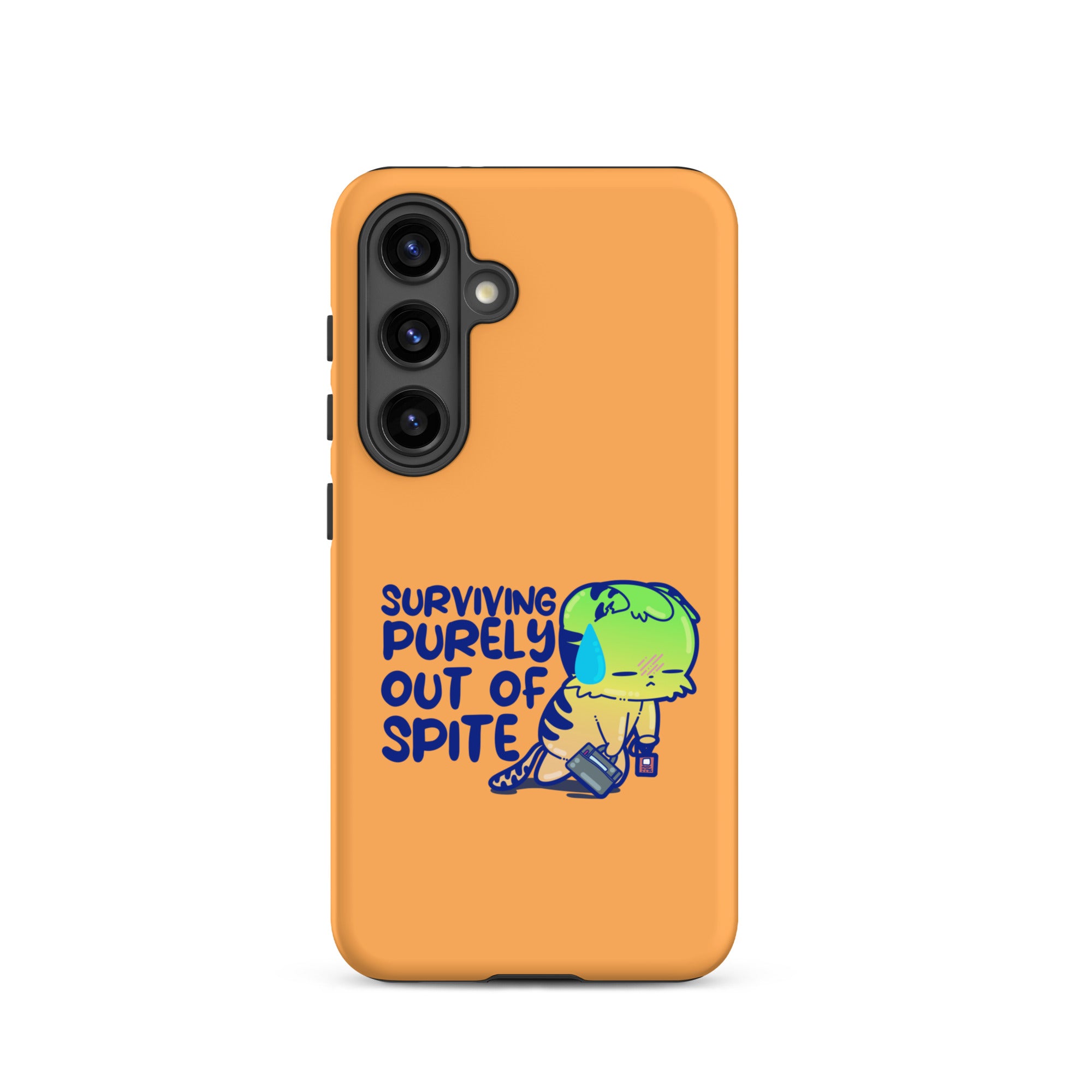 SURVIVING PURELY OUT OF SPITE - Tough case for Samsung® - ChubbleGumLLC