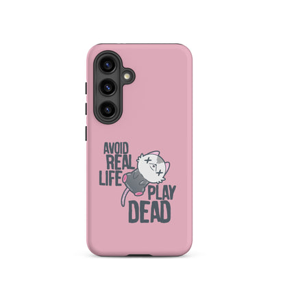 AVOID REAL LIFE PLAY DEAD - Tough case for Samsung® - ChubbleGumLLC