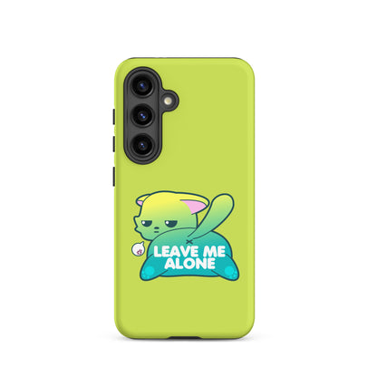 LEAVE ME ALONE - Tough case for Samsung® - ChubbleGumLLC