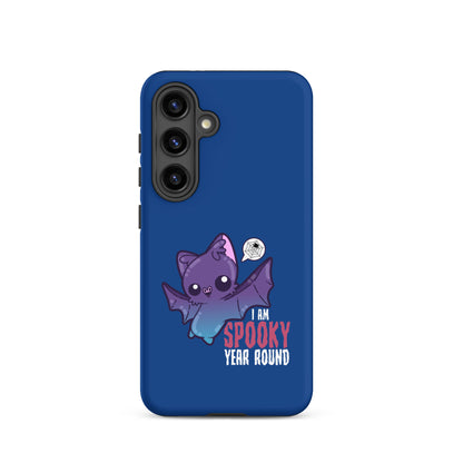 I AM SPOOKY YEAR ROUND - Tough case for Samsung® - ChubbleGumLLC