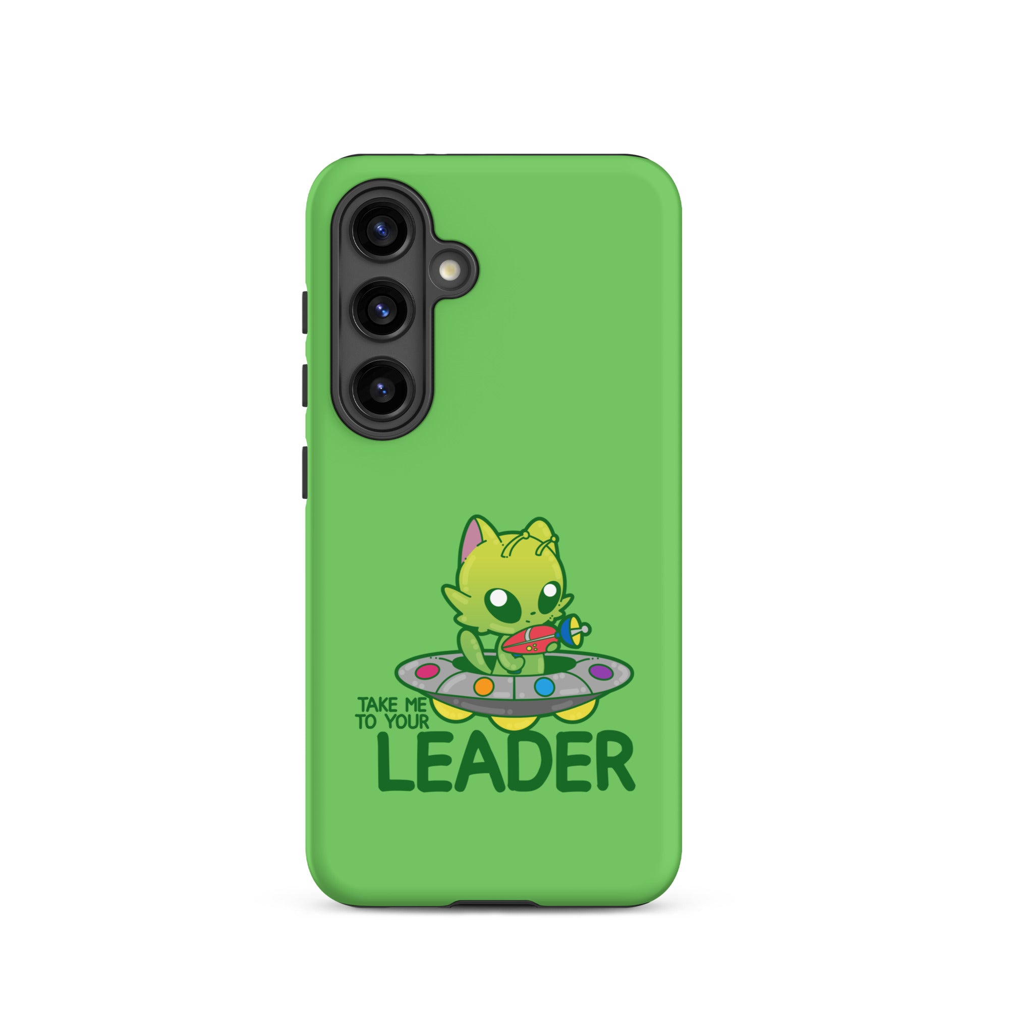 TAKE ME TO YOUR LEADER - Tough case for Samsung® - ChubbleGumLLC