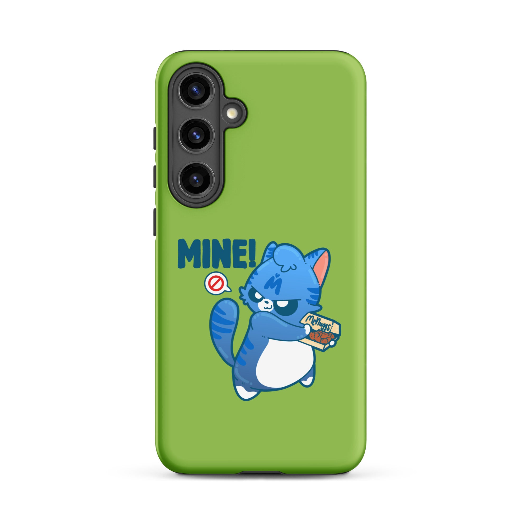 MINE - Tough case for Samsung® - ChubbleGumLLC