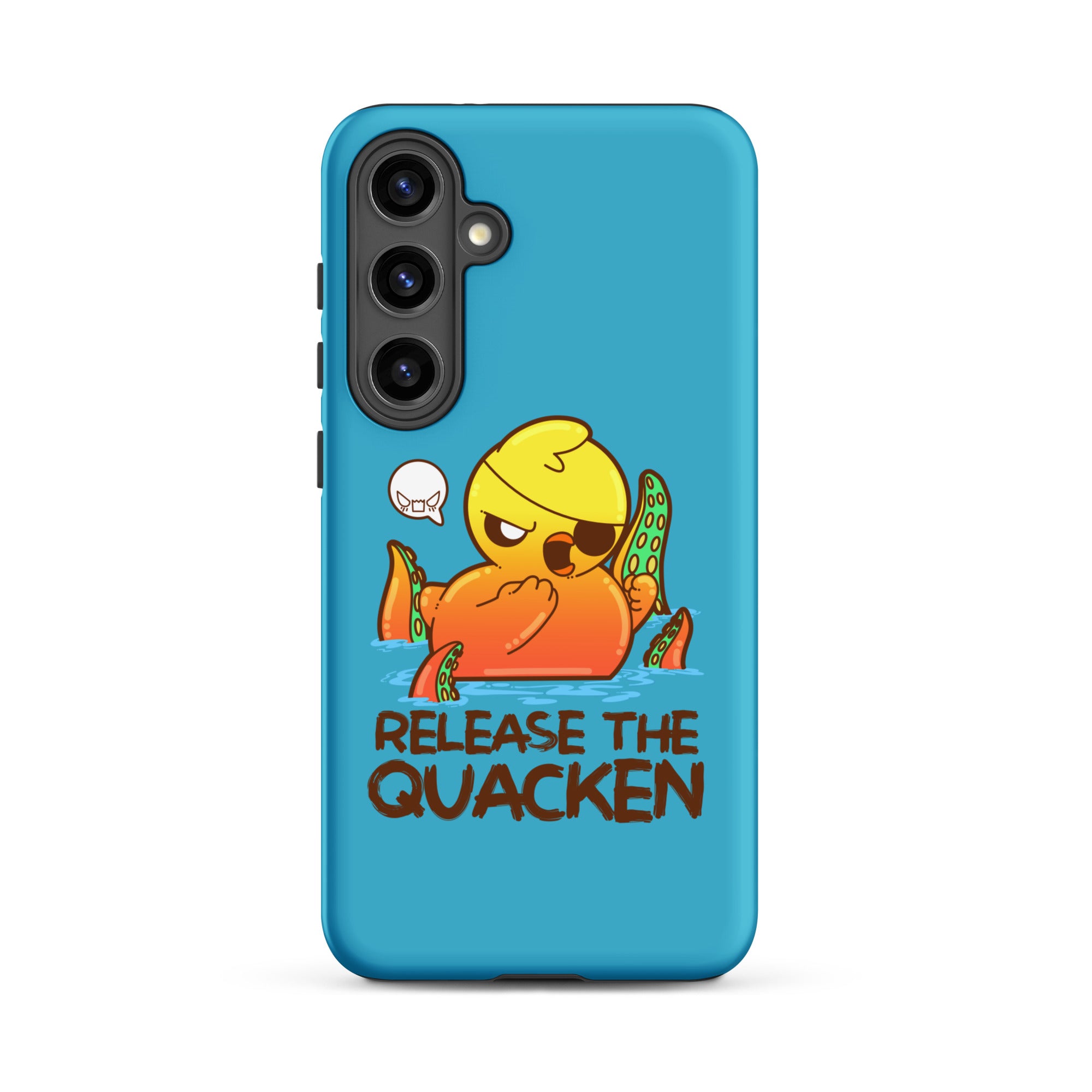 RELEASE THE QUACKEN - Tough case for Samsung® - ChubbleGumLLC