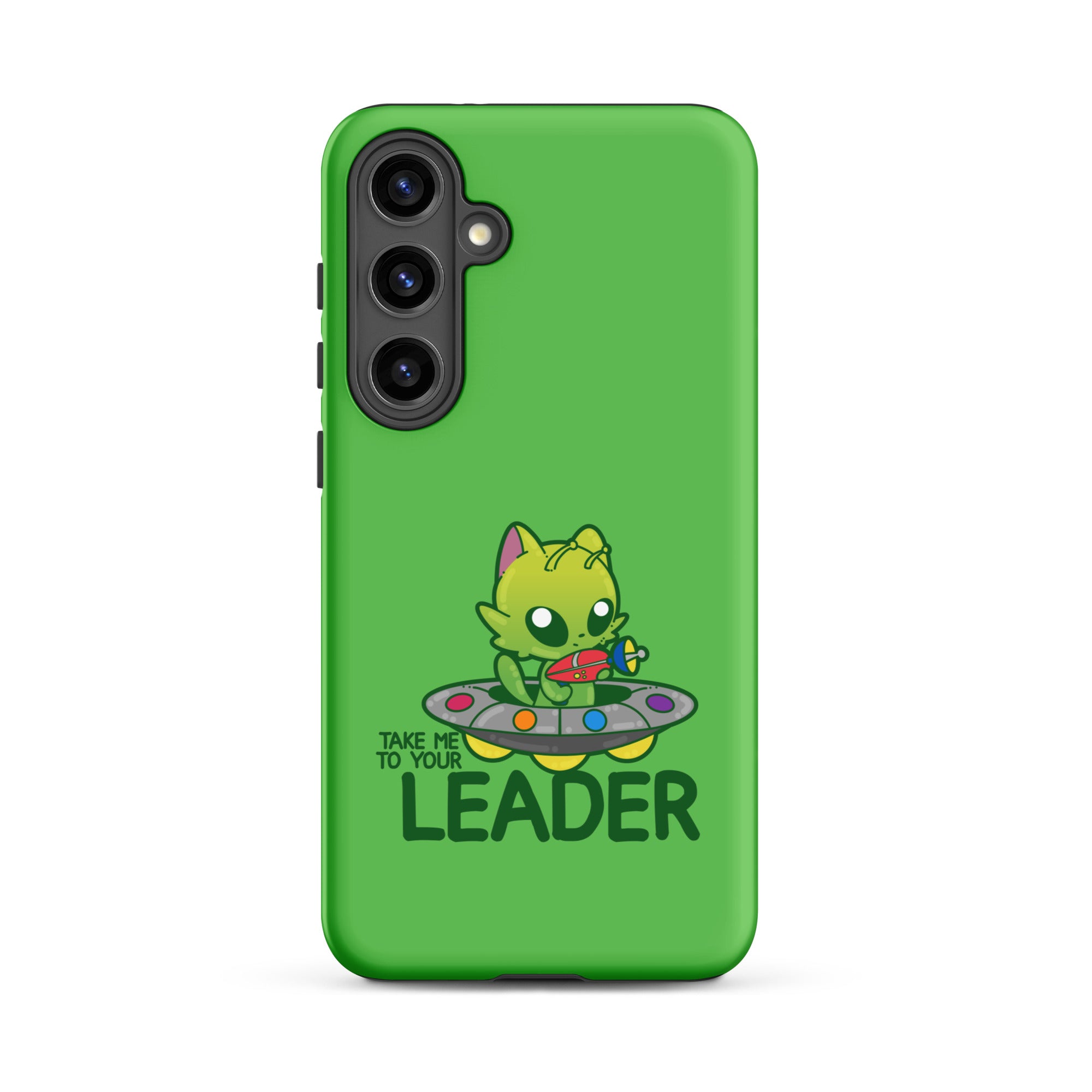 TAKE ME TO YOUR LEADER - Tough case for Samsung® - ChubbleGumLLC