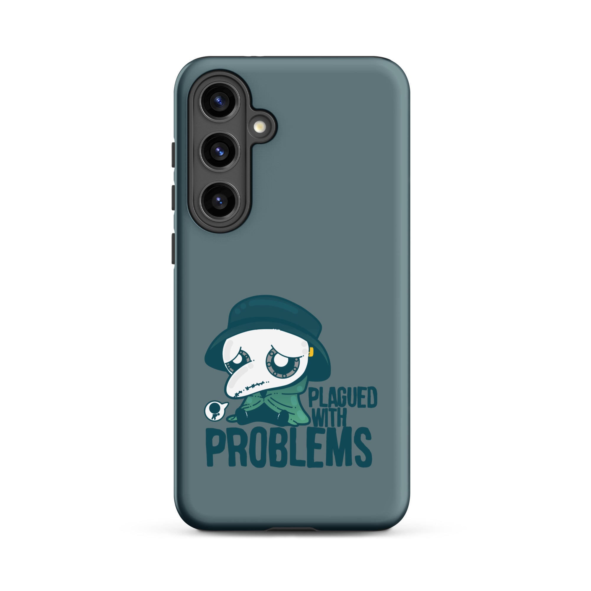 PLAGUED WITH PROBLEMS - Tough case for Samsung®