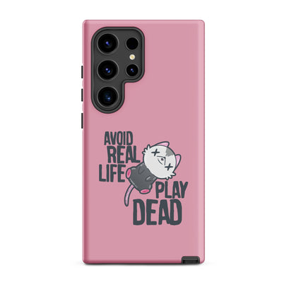 AVOID REAL LIFE PLAY DEAD - Tough case for Samsung® - ChubbleGumLLC