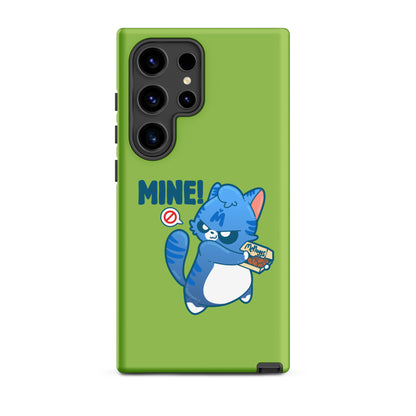 MINE - Tough case for Samsung® - ChubbleGumLLC