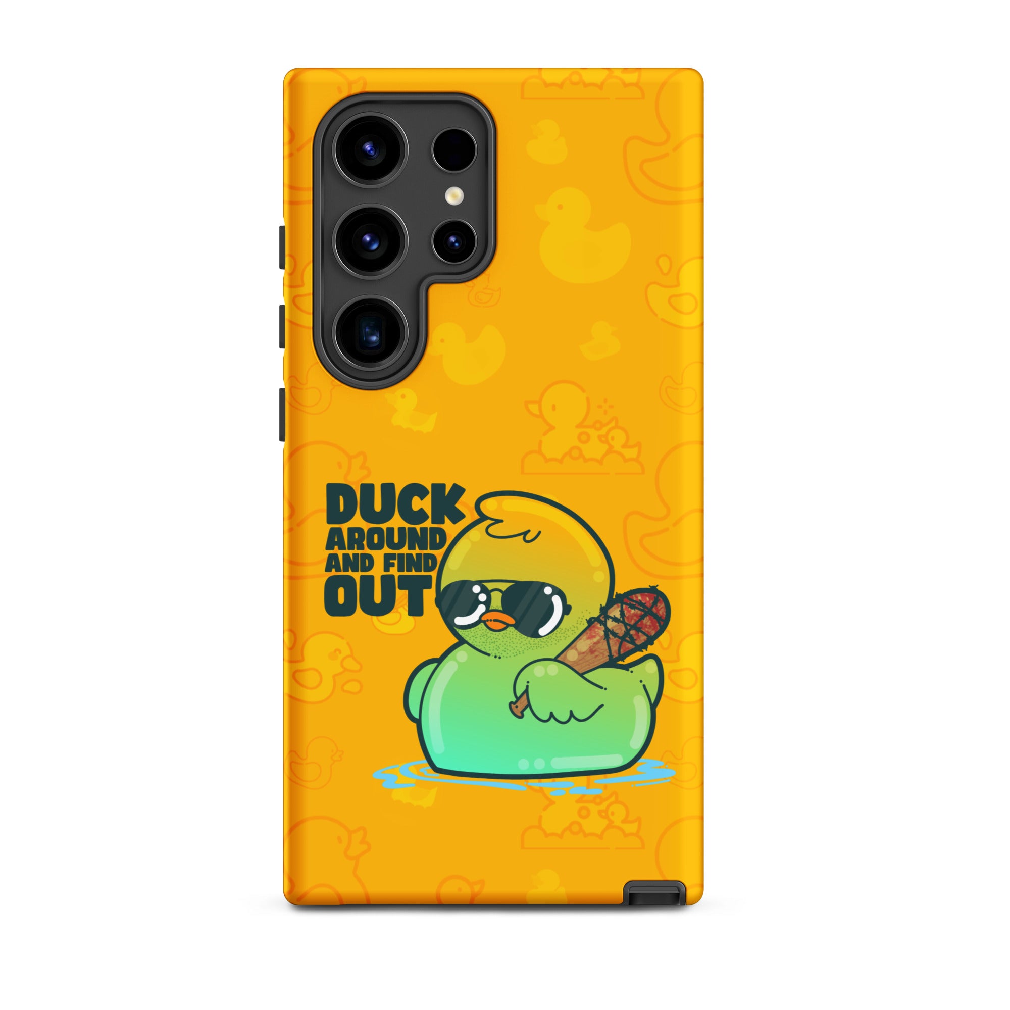 DUCK AROUND AND FIND OUT - Tough case for Samsung®