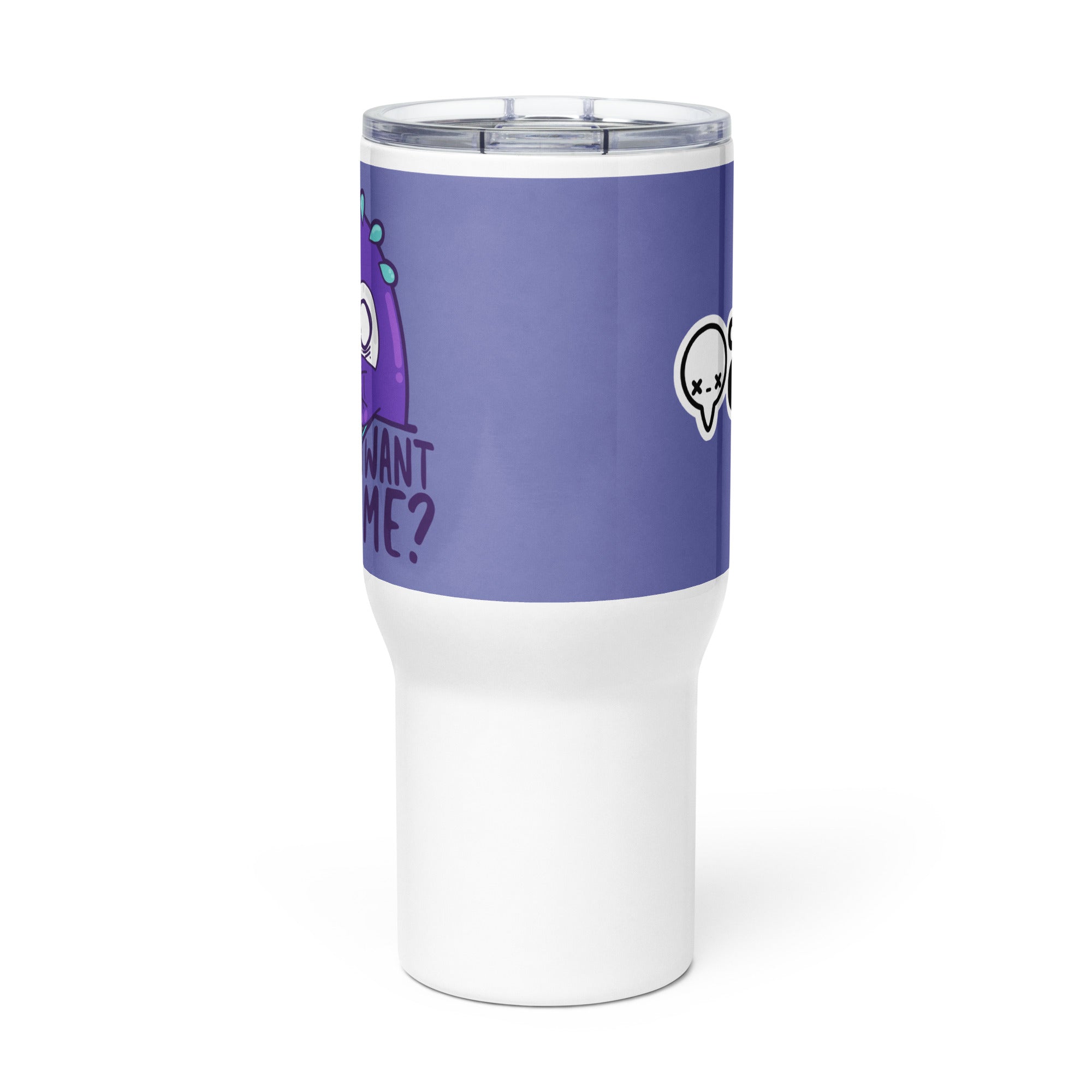 WHAT DO YOU WANT FROM ME - 25 oz Travel Mug - ChubbleGumLLC