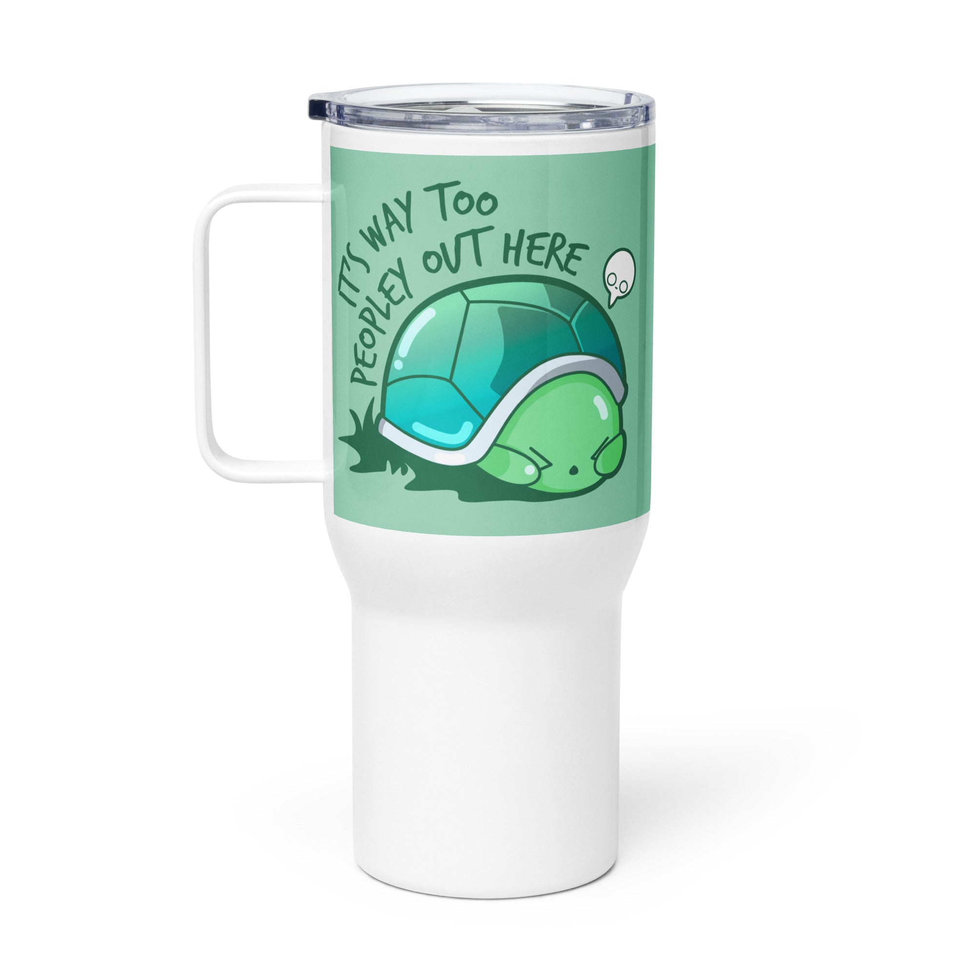 WAY TOO PEOPLEY - 25 oz Travel Mug - ChubbleGumLLC