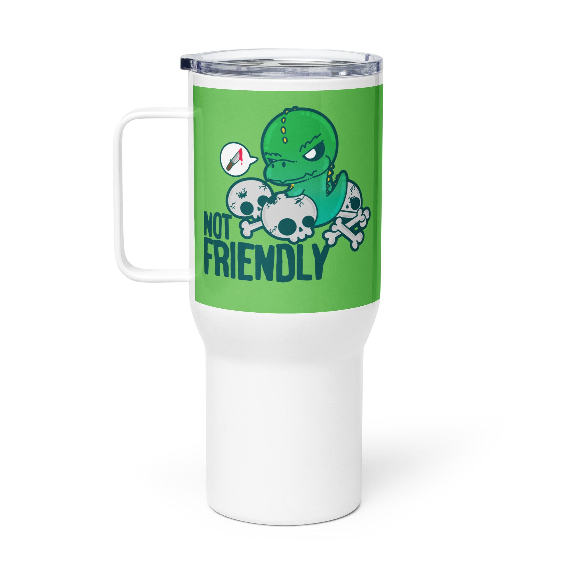 NOT FRIENDLY - 25 oz Travel Mug - ChubbleGumLLC