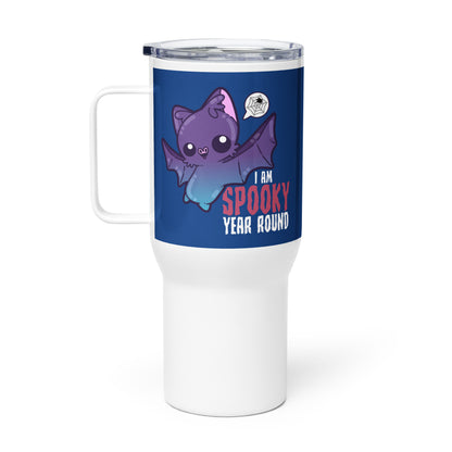 I AM SPOOKY YEAR ROUND - 25 Oz Travel Mug - ChubbleGumLLC