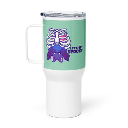 LETS GET SPOOKY - 25 oz Travel Mug