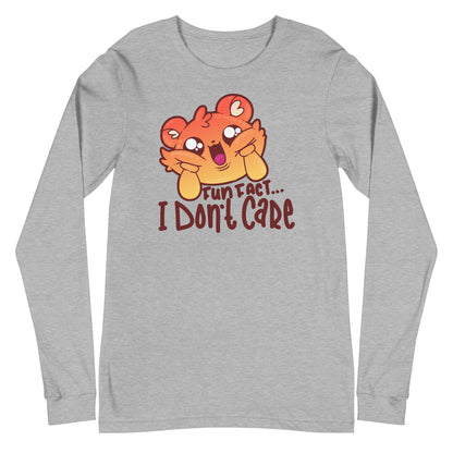 FUN FACT.. I DONT CARE - Long Sleeve Tee - ChubbleGumLLC