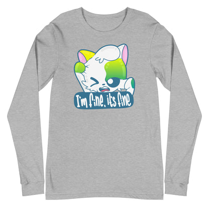 IM FINE ITS FINE - Long Sleeve Tee - ChubbleGumLLC