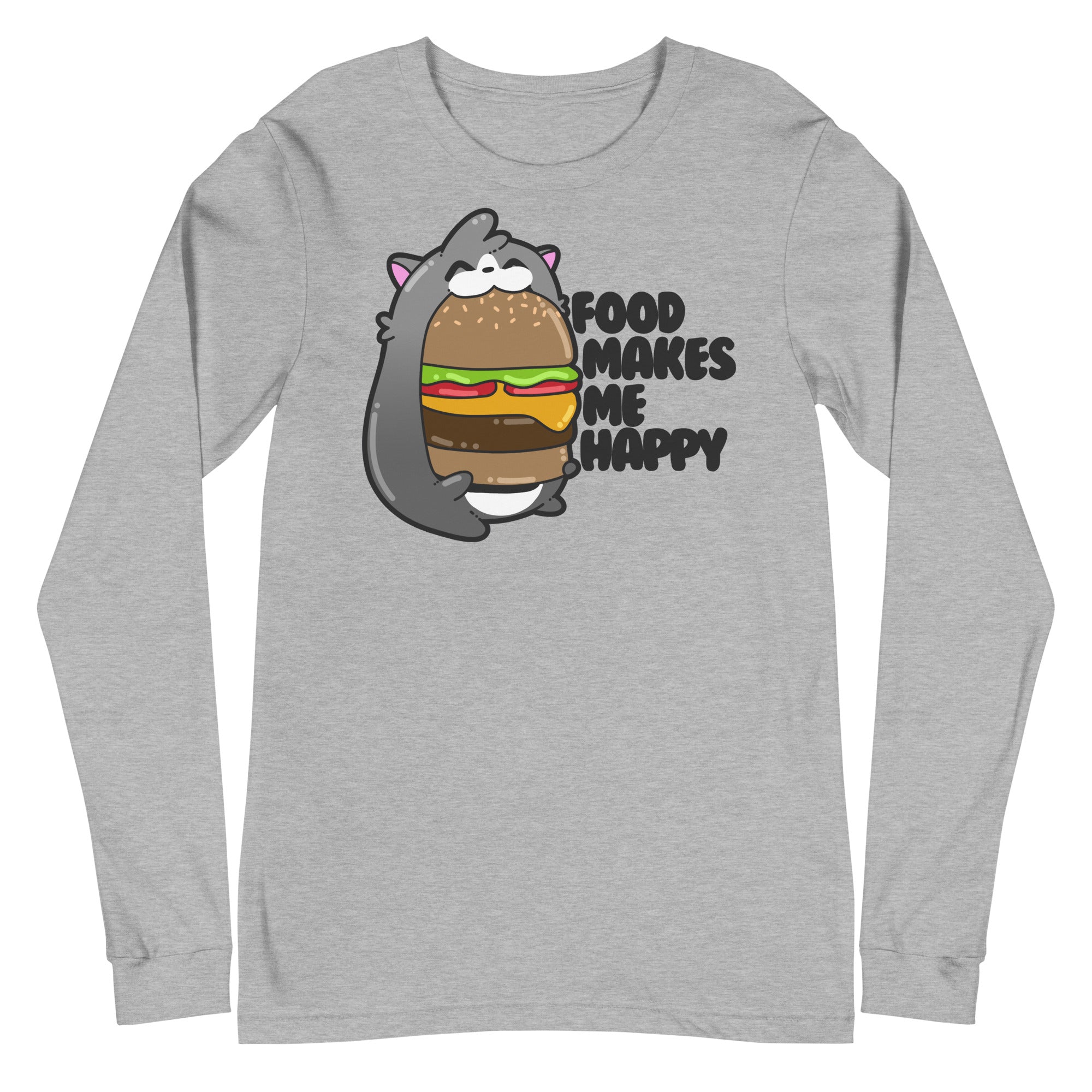 FOOD MAKES ME HAPPY - Long Sleeve Tee - ChubbleGumLLC