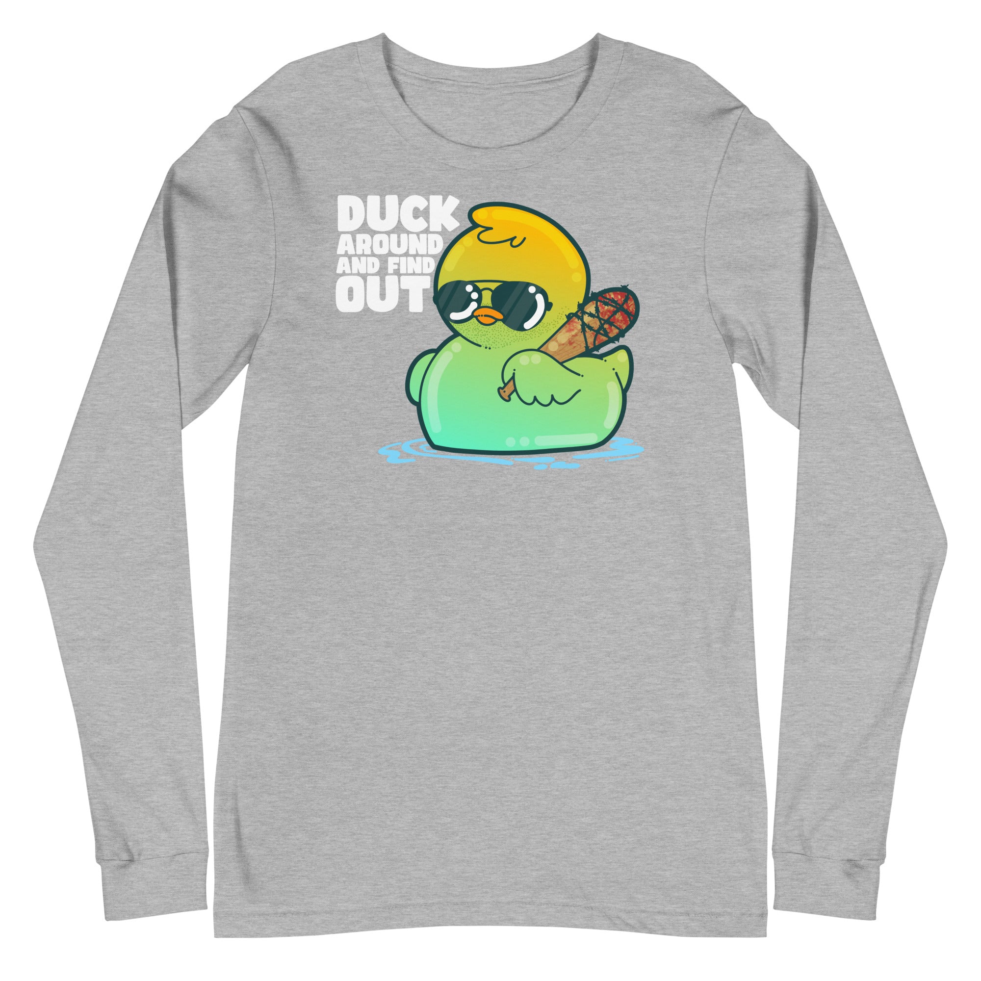 DUCK AROUND AND FIND OUT - Modified Long Sleeve Tee - ChubbleGumLLC