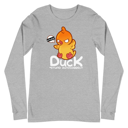 DUCK STUPID AUTOCORRECT - Modified Long Sleeve Tee - ChubbleGumLLC