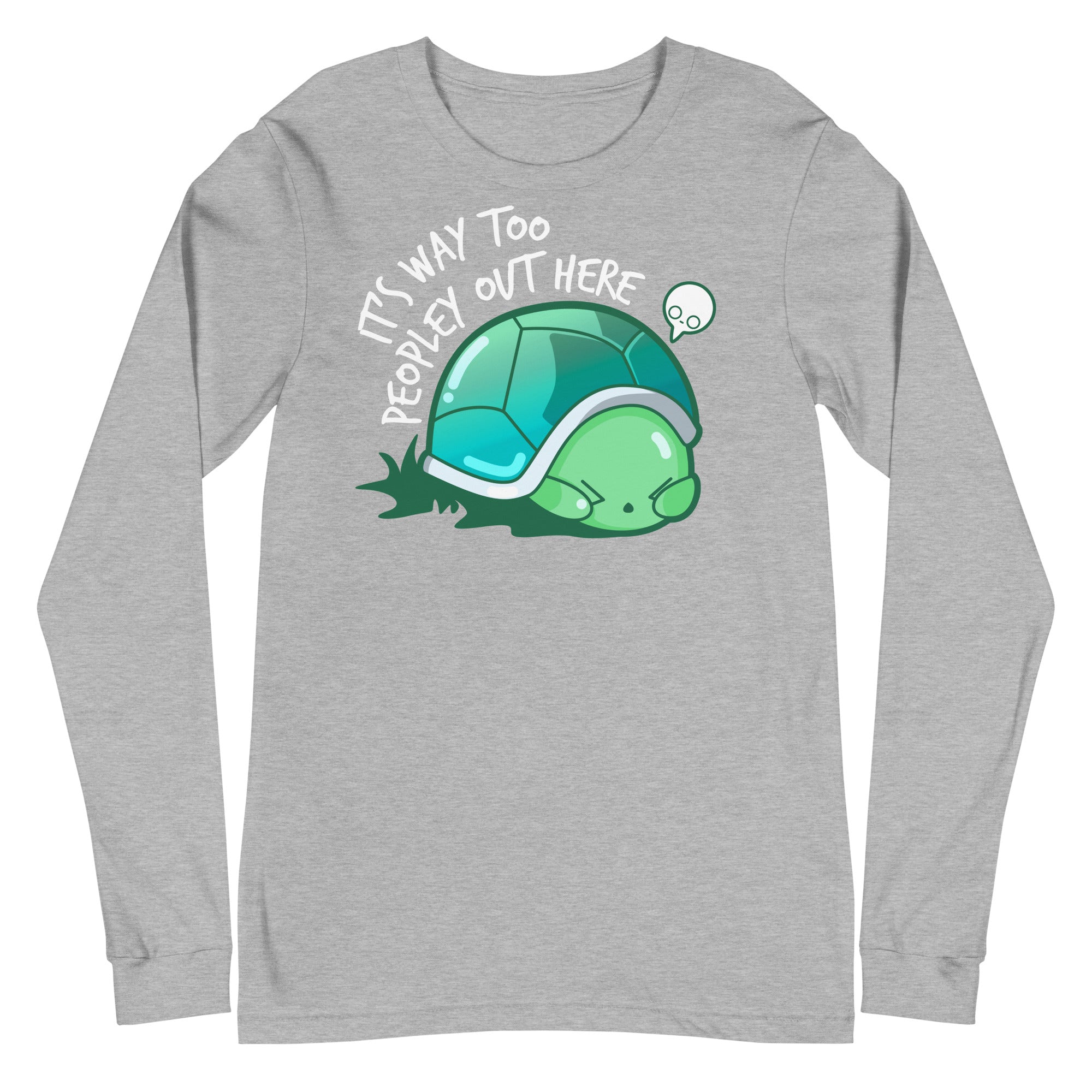 WAY TOO PEOPLEY - Modified Long Sleeve Tee - ChubbleGumLLC