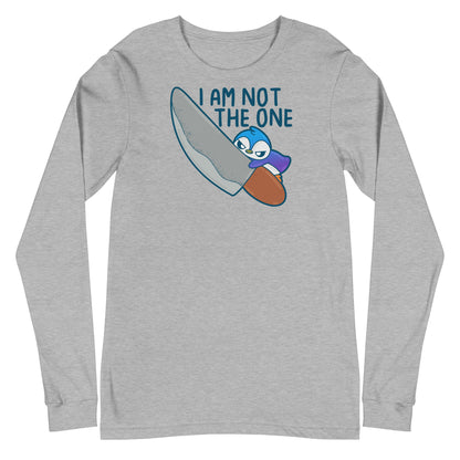 I AM NOT THE ONE - Long Sleeve Tee - ChubbleGumLLC