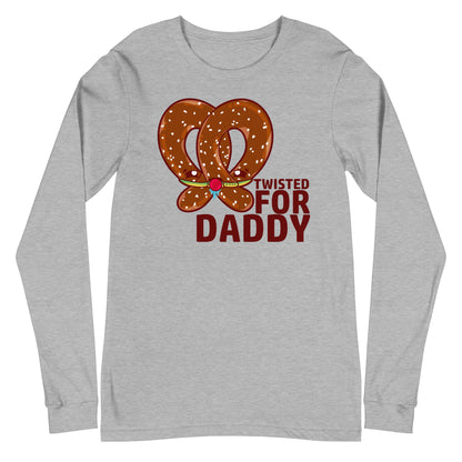 TWISTED FOR DADDY - Long Sleeve Tee - ChubbleGumLLC