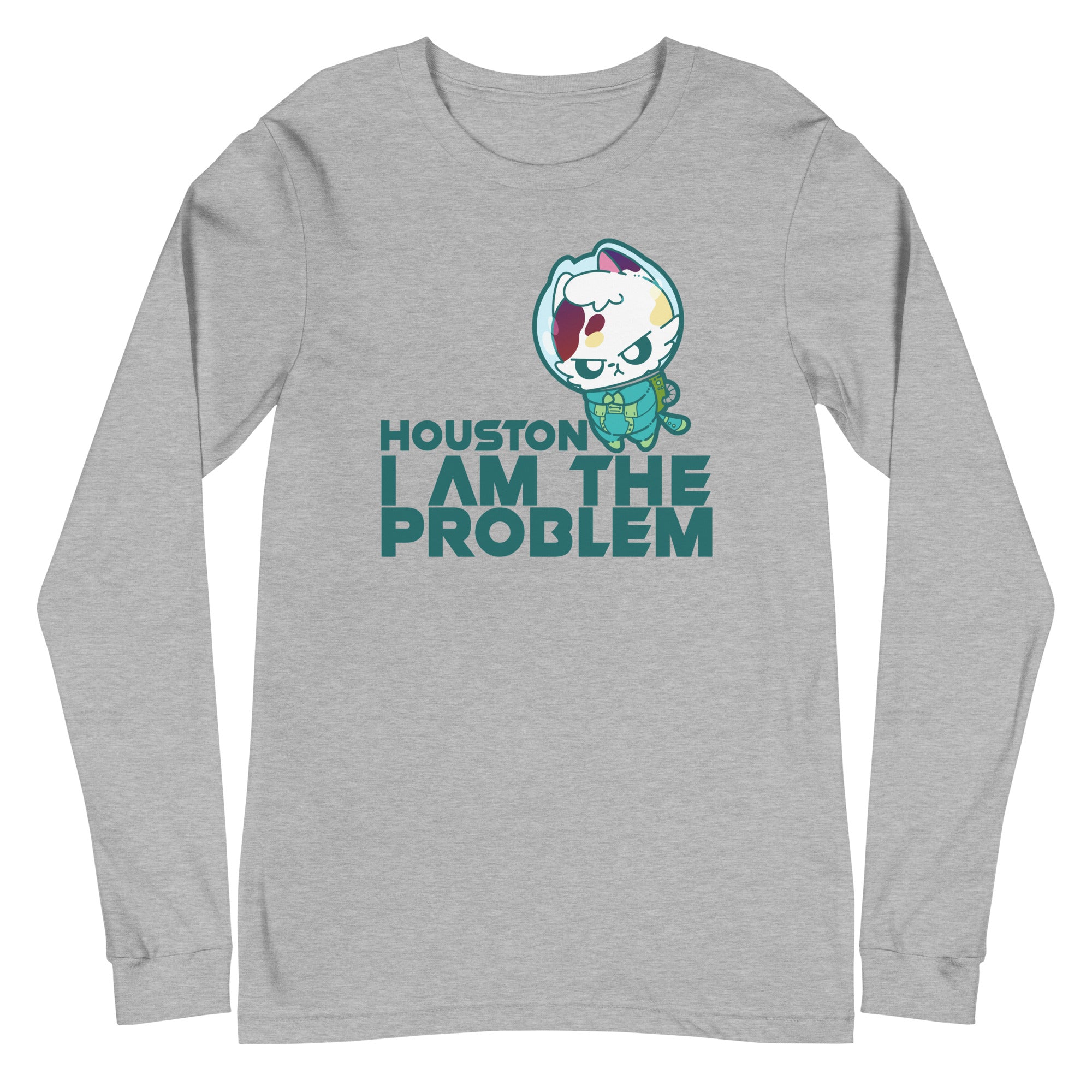 HOUSTON I AM THE PROBLEM - Long Sleeve Tee - ChubbleGumLLC