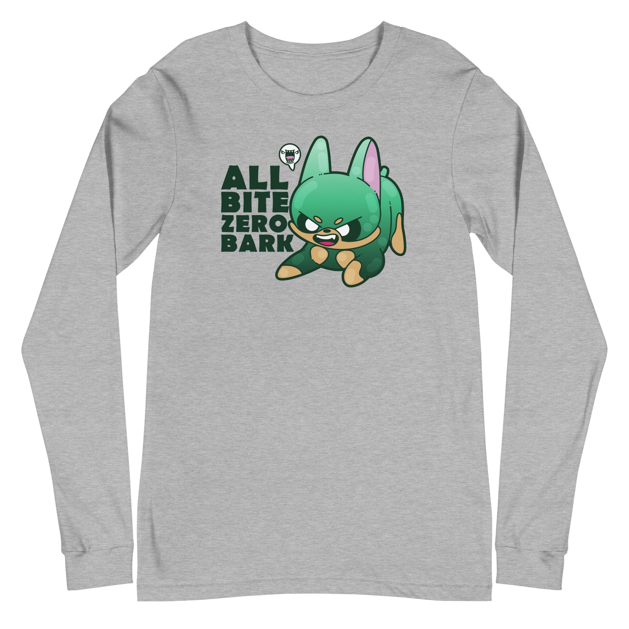 ALL BITE ZERO BARK - Long Sleeve Tee - ChubbleGumLLC