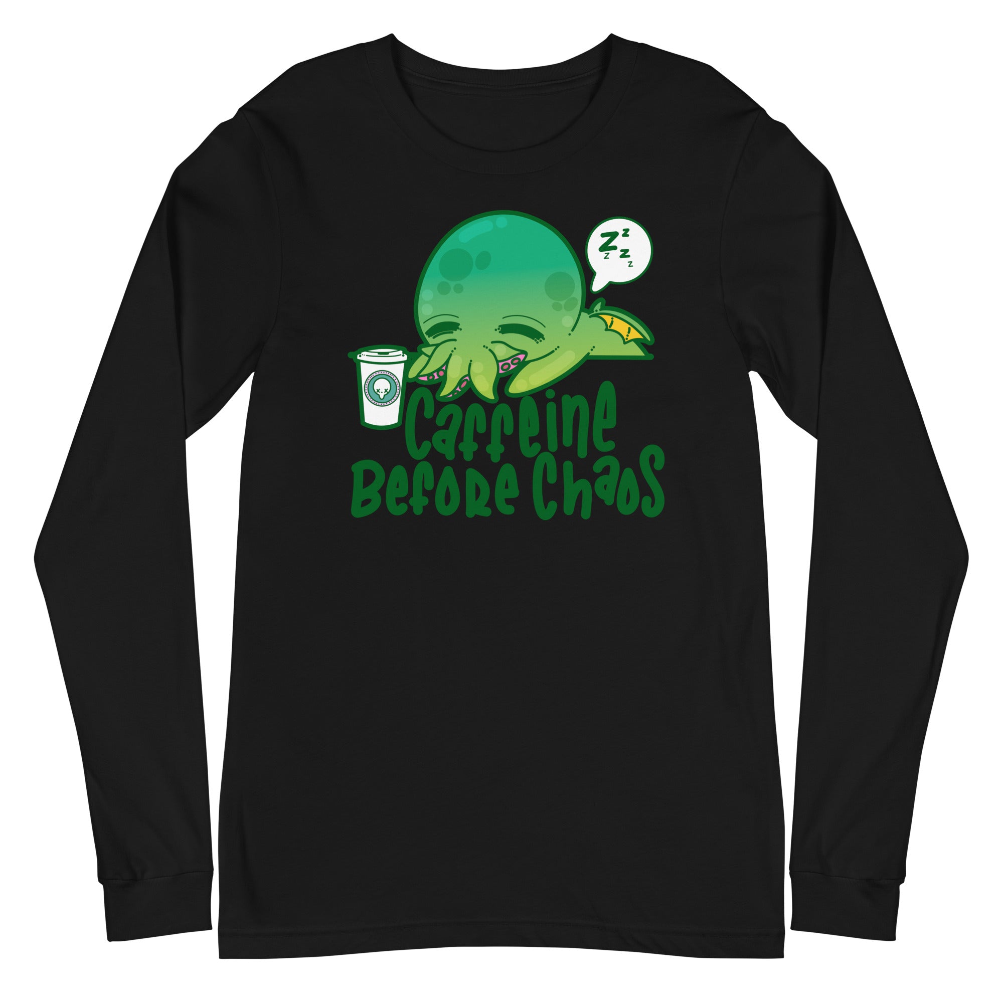 CAFFEINE BEFORE CHAOS - Long Sleeve Tee - ChubbleGumLLC