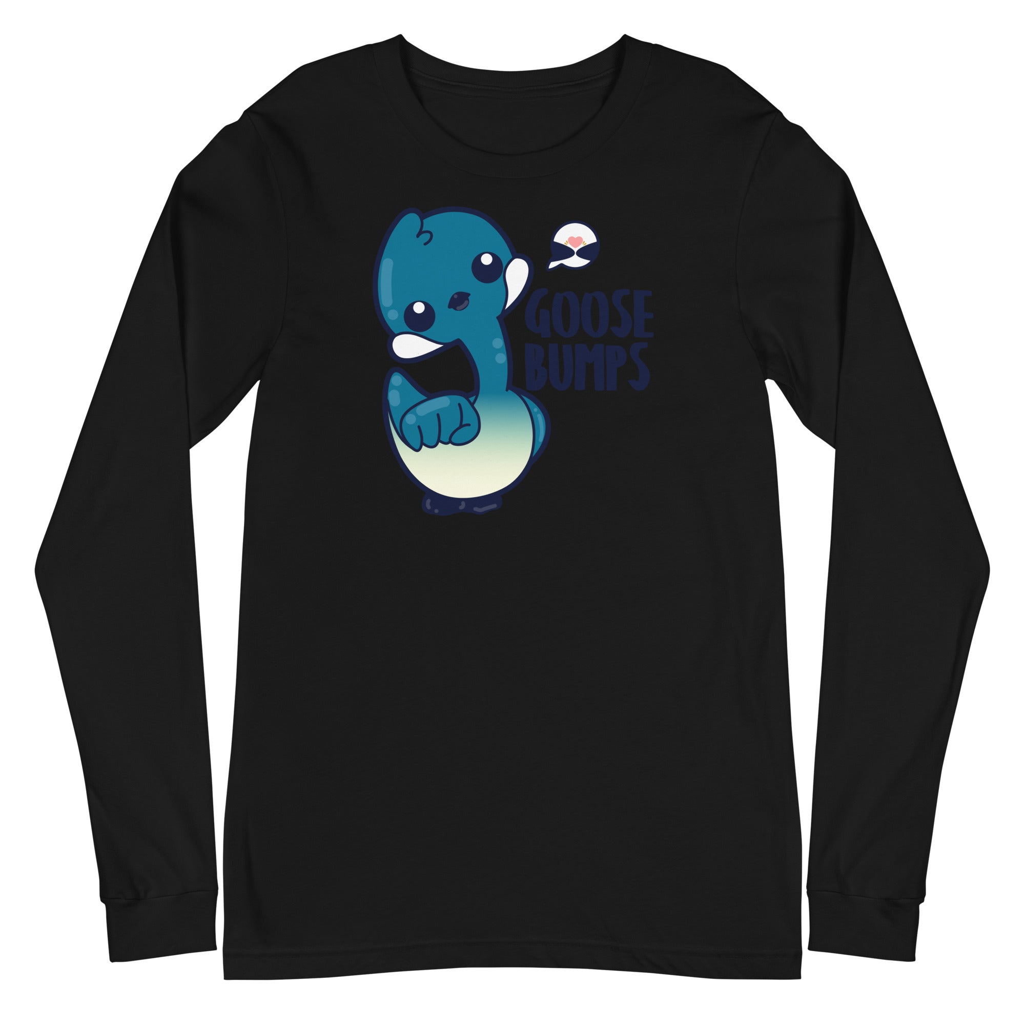 GOOSE BUMPS - Long Sleeve Tee - ChubbleGumLLC