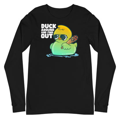 DUCK AROUND AND FIND OUT - Modified Long Sleeve Tee - ChubbleGumLLC