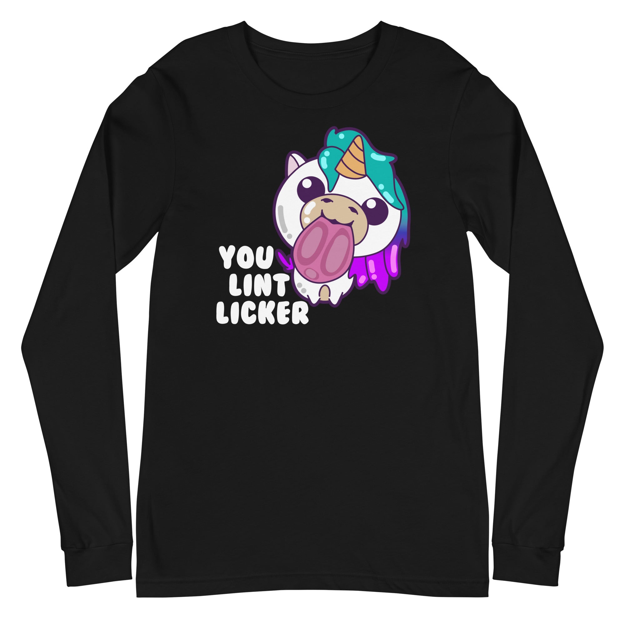 YOU LINT LICKER - Modified Long Sleeve Tee - ChubbleGumLLC