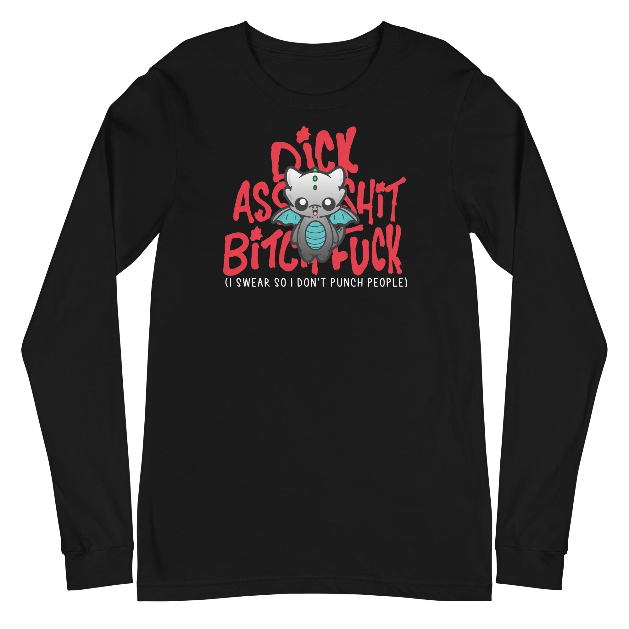 I SWEAR SO I DONT PUNCH PEOPLE - Long Sleeve Tee - ChubbleGumLLC